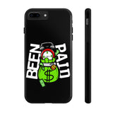 Been Paid Tough Phone Case